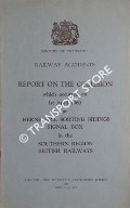 Railway Accidents - Report on the Collision which occurred on 1st April 1960 at Herne Hill Sorting Sidings Signal Box in the Southern Region British Railways by Ministry of Transport